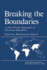 Image for Breaking the Boundaries : A One-World Approach to Planning Education