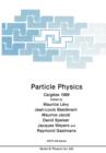 Image for Particle Physics : Cargese 1989