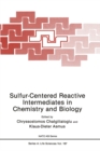 Image for Sulfur-Centered Reactive Intermediates in Chemistry and Biology