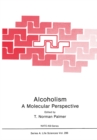 Image for Alcoholism: A Molecular Perspective