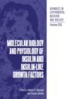 Image for Molecular Biology and Physiology of Insulin and Insulin-Like Growth Factors