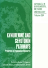 Image for Kynurenine and Serotonin Pathways: Progress in Tryptophan Research