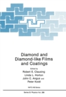 Image for Diamond and Diamond-like Films and Coatings