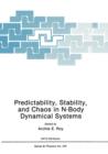 Image for Predictability, Stability, and Chaos in N-Body Dynamical Systems