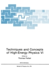 Image for Techniques and Concepts of High-Energy Physics VI