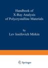 Image for Handbook of X-Ray Analysis of Polycrystalline Materials