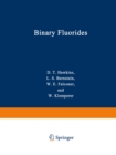 Image for Binary Fluorides: Free Molecular Structures and Force Fields A Bibliography (1957-1975)