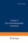 Image for Guide to Gas Chromatography Literature