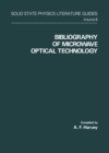 Image for Bibliography of Microwave Optical Technology
