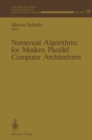 Image for Numerical Algorithms for Modern Parallel Computer Architectures