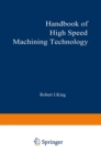 Image for Handbook of High-Speed Machining Technology