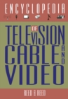 Image for Encyclopedia of Television, Cable, and Video