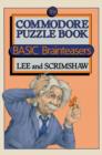 Image for Commodore Puzzle Book: Basic Brainteasers.