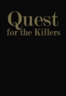 Image for Quest for the Killers.