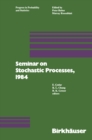 Image for Seminar On Stochastic Processes, 1984.