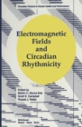 Image for Electromagnetic Fields and Circadian Rhythmicity.