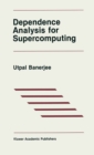 Image for Dependence Analysis for Supercomputing