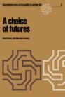 Image for A choice of futures