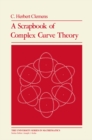 Image for Scrapbook of Complex Curve Theory