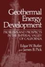 Image for Geothermal energy development  : problems and prospects in the Imperial Valley of California