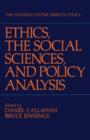 Image for Ethics, The Social Sciences, and Policy Analysis