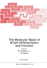 Image for Molecular Basis of B-Cell Differentiation and Function : v.123