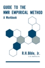 Image for Guide to the NMR Empirical Method: A Workbook