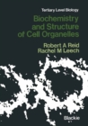 Image for Biochemistry and Structure of Cell Organelles