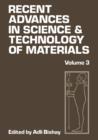 Image for Recent Advances in Science and Technology of Materials : Volume 3