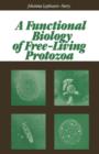 Image for A Functional Biology of Free-Living Protozoa