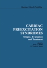 Image for Cardiac Preexcitation Syndromes: Origins, Evaluation, and Treatment
