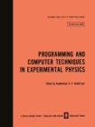 Image for Programming and Computer Techniques in Experimental Physics
