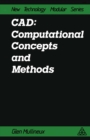 Image for CAD: Computational Concepts and Methods: computational concepts and methods