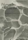 Image for Polymers in Medicine and Surgery