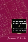 Image for Workspace Strategies: Environment as a Tool for Work