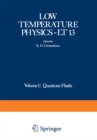 Image for Low Temperature Physics-LT 13: Volume 1: Quantum Fluids