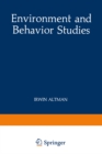 Image for Environment and Behavior Studies: Emergence of Intellectual Traditions : v. 11