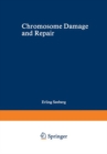 Image for Chromosome Damage and Repair