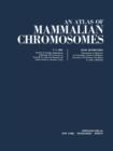 Image for An Atlas of Mammalian Chromosomes : Volume 7