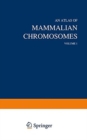 Image for An Atlas of Mammalian Chromosomes : Volume 1