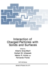 Image for Interaction of Charged Particles with Solids and Surfaces