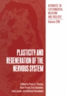 Image for Plasticity and Regeneration of the Nervous System : v. 296