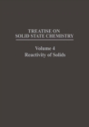 Image for Treatise on Solid State Chemistry: Volume 4 Reactivity of Solids