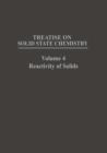 Image for Treatise on Solid State Chemistry : Volume 4 Reactivity of Solids