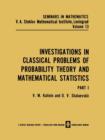 Image for Investigations in Classical Problems of Probability Theory and Mathematical Statistics