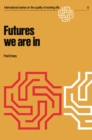 Image for Futures we are in
