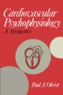 Image for Cardiovascular Psychophysiology: A Perspective