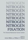 Image for Nitrogen Fixation : The Chemical - Biochemical - Genetic Interface