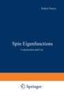 Image for Spin Eigenfunctions: Construction and Use