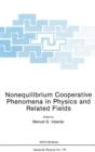 Image for Nonequilibrium Cooperative Phenomena in Physics and Related Fields
